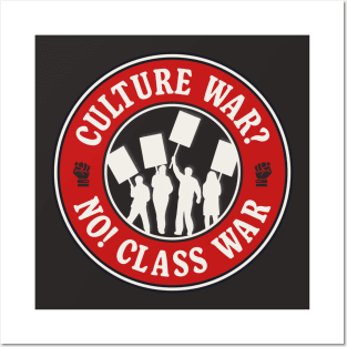 Culture War? No! Class War Posters and Art